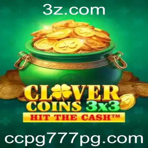 Descubra o Mundo Empolgante de Clovercoin3x3: O Jogo do Momento